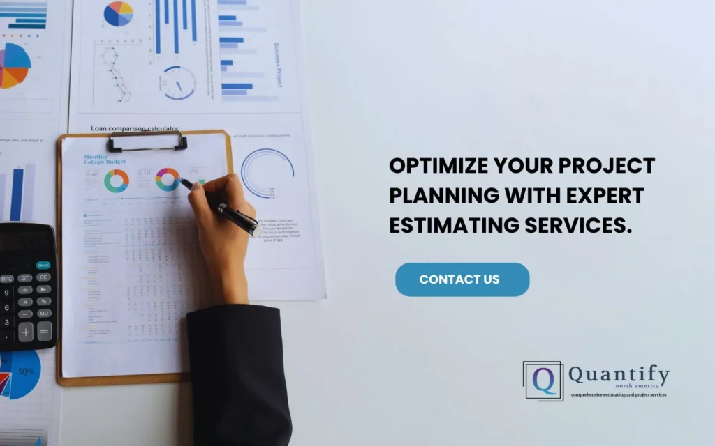 Quantify North America banner with a hand marking budget charts on a clipboard, promoting expert estimating services