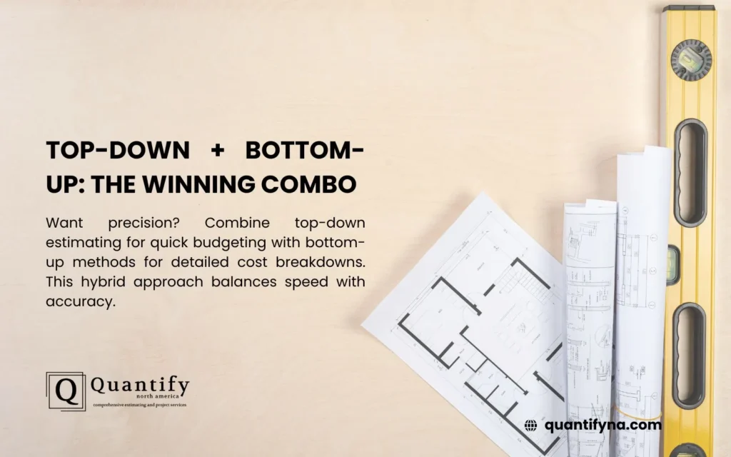 Top Down Estimating: A Comprehensive Guide for Construction Professionals 7 Graphic on combining top down and bottom up estimating, with floor plan blueprints and a yellow spirit level